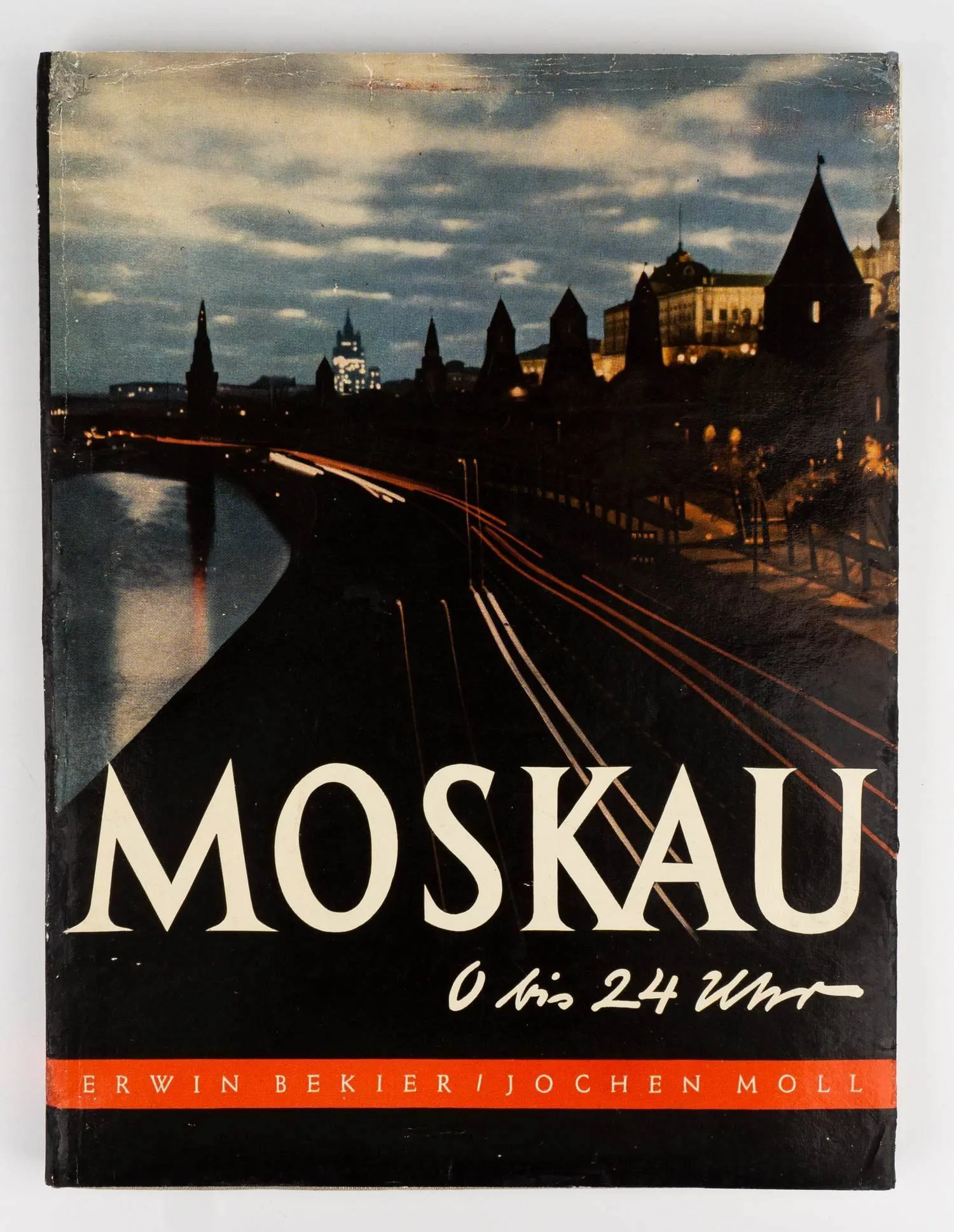 (Художественная фотография; Труд и быт в Москве) [Эрвин Бекьер и Йохен Минор. Москва 24 часа] Bekier Erwin. Moskau: 0 bis 24 Uhr; Erwin Bekier und Jochen Moll.
