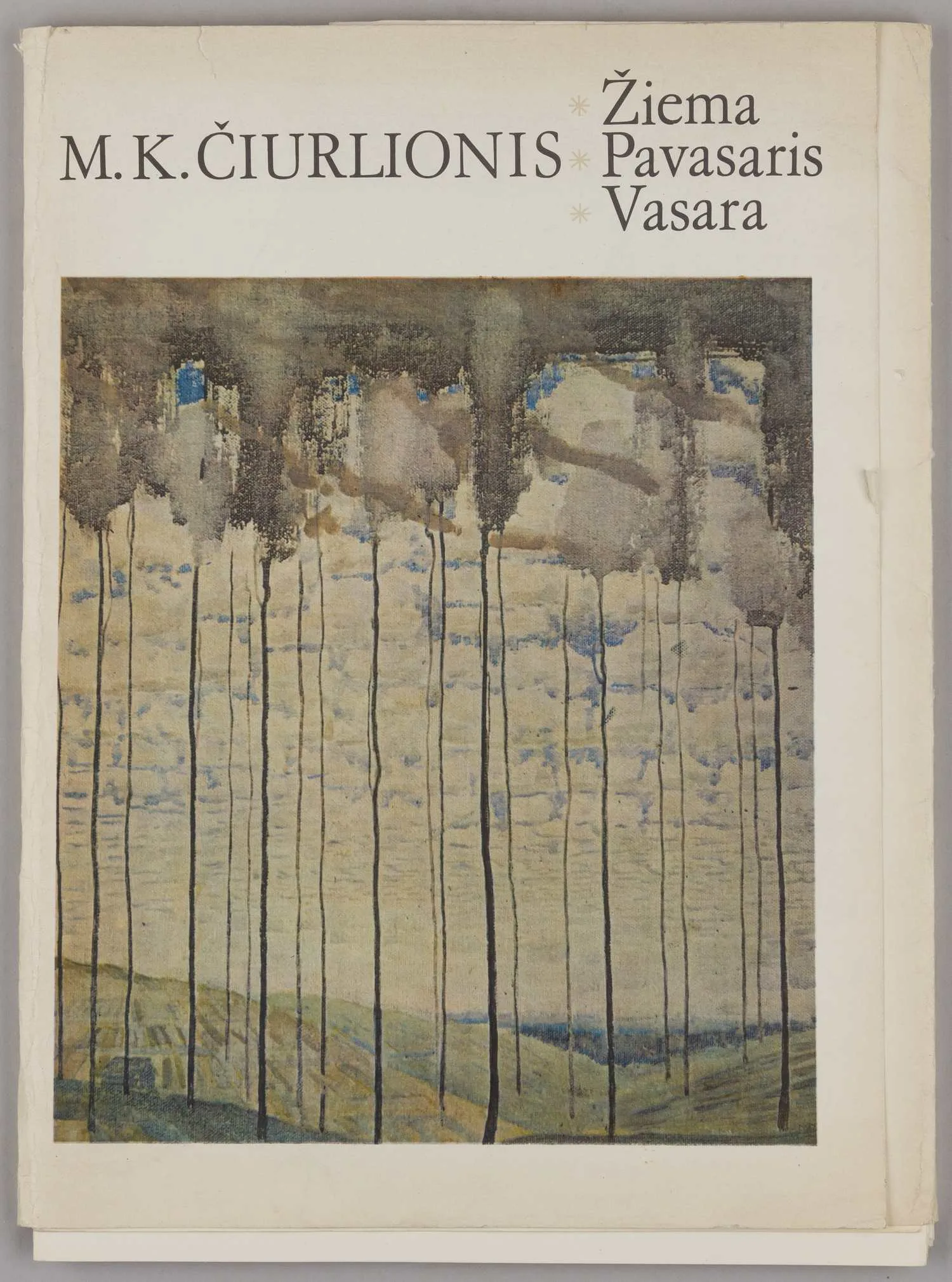 М.К. Чюрлёнис. Зима. Весна. Лето (Вильнюс, 1973).